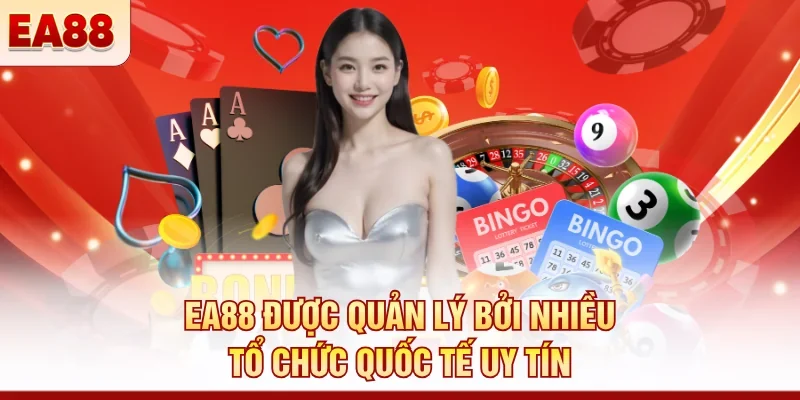 EA88 được quản lý bởi nhiều tổ chức quốc tế uy tín
